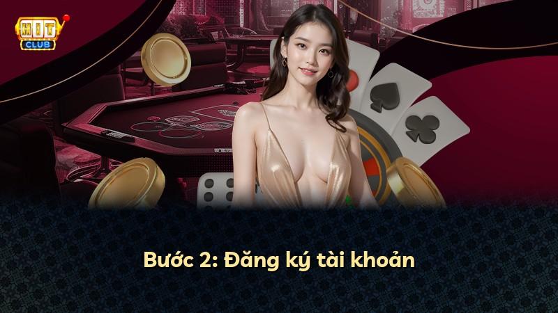 Bước 2: Đăng ký tài khoản