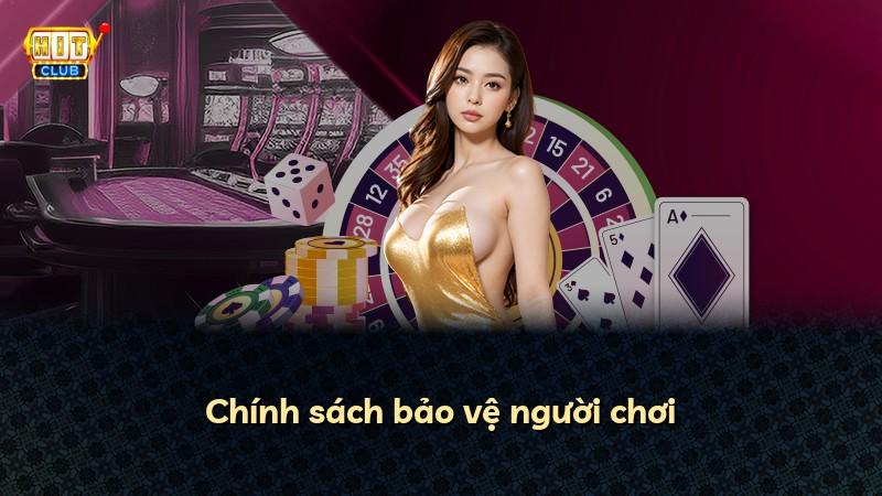 Chính sách bảo vệ người chơi