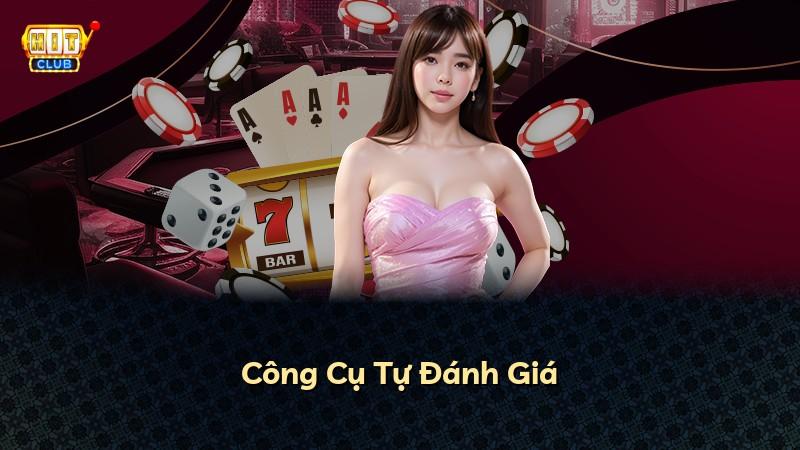 Công Cụ Tự Đánh Giá