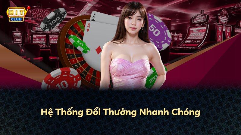 Hệ Thống Đổi Thưởng Nhanh Chóng