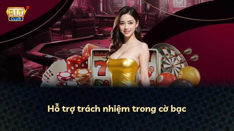 Hỗ trợ trách nhiệm trong cờ bạc