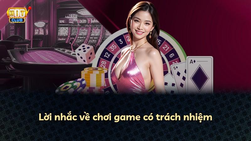 Lời nhắc về chơi game có trách nhiệm