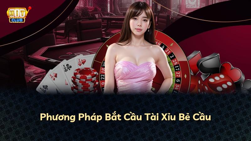Phương Pháp Bắt Cầu Tài Xỉu Bẻ Cầu