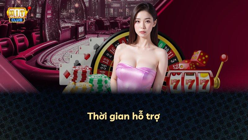 Thời gian hỗ trợ