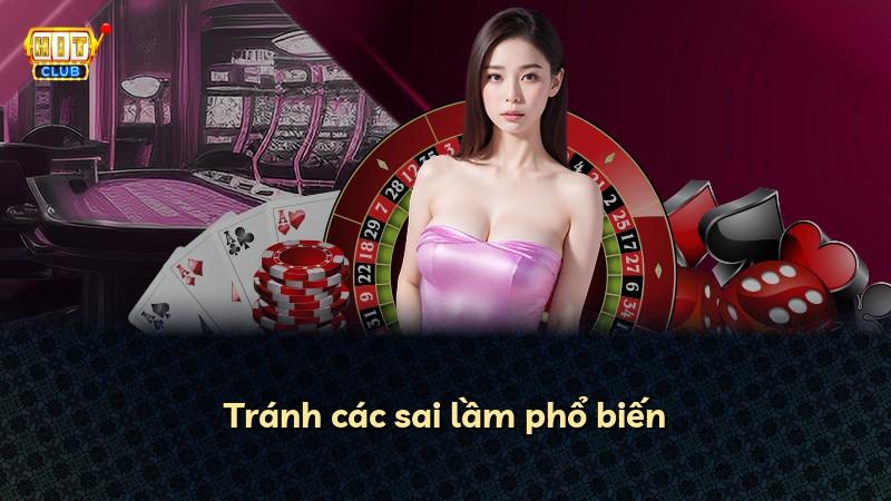 Tránh các sai lầm phổ biến