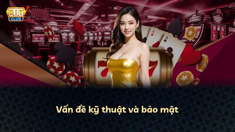 Vấn đề kỹ thuật và bảo mật