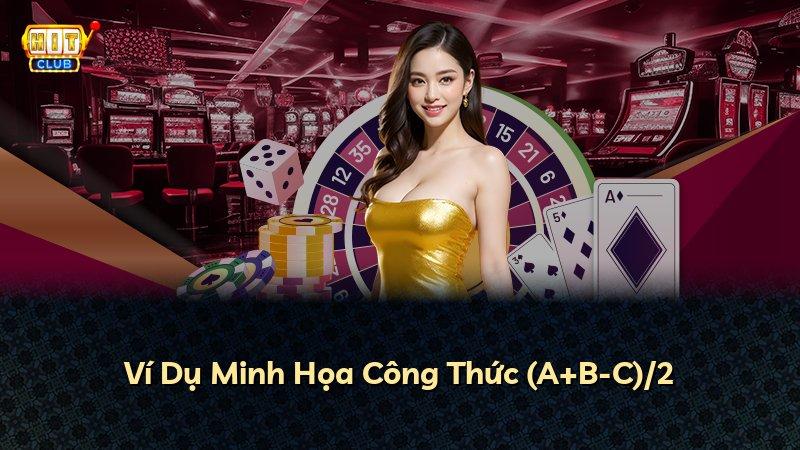 Ví Dụ Minh Họa Công Thức (A+B-C)/2